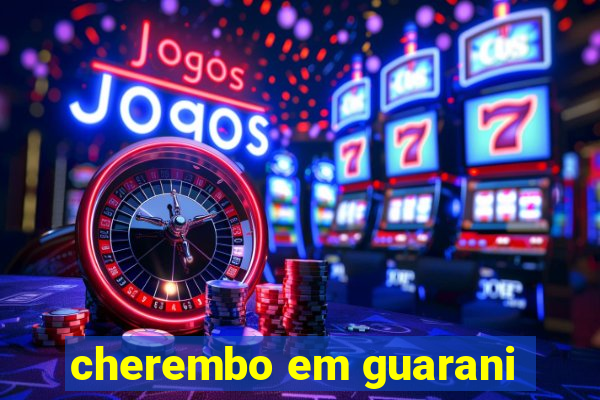 cherembo em guarani